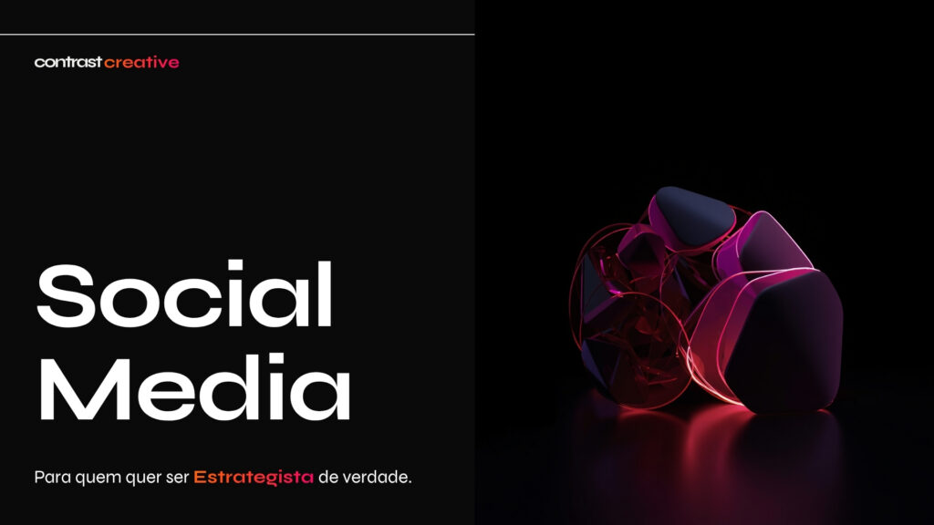 Estratégia Compelta de Social Media Estrategista