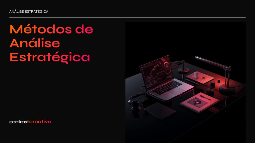 Métodos de Análises Estratégicas Validadas